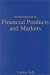An Introduction to Financial Products and Markets