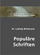 Popul�re Schriften