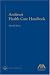 Antitrust Health Care Handbook, Third Edition
