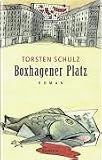 Boxhagener Platz: Roman