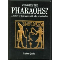 Who Were the Pharaohs?: A History of Their Names with a List of Cartouches