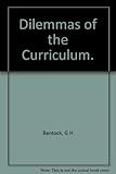 Dilemmas of the curriculum