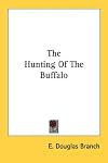 The Hunting of the Buffalo