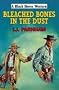 Bleached Bones in the Dust (Black Horse Western)