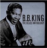 The Blues Anthology' by B.B. King (released 2004-11-16), from $15.98