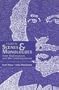 A Guide to Scenes & Monologues from Shakespeare and His Contemporaries