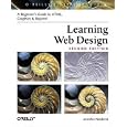 Learning Web Design: A Beginner's Guide to (X)HTML, StyleSheets, and Web Graphics