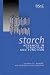 Starch: Advances in Structure and Function (Special Publication)