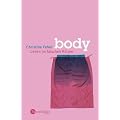 Body. Leben im falschen K�rper