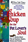 The Chicken Soup for the Pet Lover's Soul