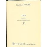 Trio, Op. 120 for Piano, Violin and Cello Score and Parts