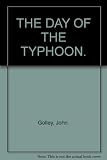 The day of the Typhoon : flying with the RAF tankbusters in Normandy