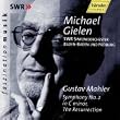 Gustav Mahler: Symphony No. 2 / Gy�rgy Kurt�g: Stele op. 33 / Arnold Sch�nberg: Kol Nidre op. 39