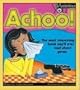 Achoo: The Most Interesting Book You'll Ever Read About Germs (Mysterious You)