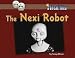 The Nexi Robot (Great Idea) width=