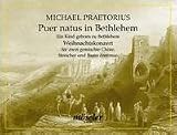 Weihnachtskonzert: Puer Natus in Bethlehem f�r Soli, Chor, Streicher, Basso Continuo - Partitur - Michael Praetorius