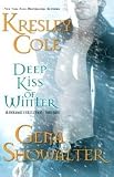 Deep Kiss of Winter
