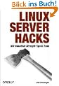 Linux Server Hacks
