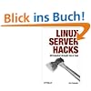 Linux Server Hacks