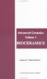 Bioceramics (Advanced Ceramics, 1)