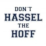 Don't Hassle the Hoff - Funny T-Shirt