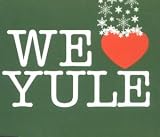 We Love Yule
