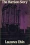 The Harrison story;: Harrison and Harrison, organ builders, Durham