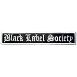 Black Label Society - Patches - Embroidered