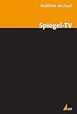 Spiegel-TV: Analyse eines politischen Fernsehmagazins
