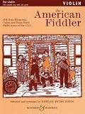 American Fiddler: Violin Part: Old-Time, Bluegrass, Cajun and Texas-Style Fiddle Tunes of the USA