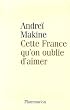 Cette France qu'on oublie d'aimer