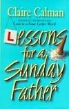 Lessons for a Sunday Father
