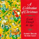 A Celebration of Christmas Carols through the Ages
