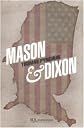 Mason & Dixon