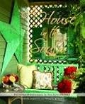 A House in the South: Old-Fashioned Graciousness for New-Fashioned Times
