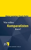 Was sollen Komparatisten lesen? - Dieter Lamping, Frank Zipfel