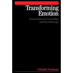 Transforming Emotion: Conversations in Counselling and Psychotherapy
