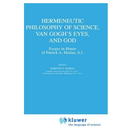 Essays in Honor of Patrick Heelan