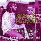 Whispering Pines: Live at the Getaway 1985