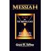 Messiah: War in the Middle East & the Road to Armageddon