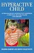 Hyperactive Child: Attention deficit hyperactivity disorder: a practical self help guide for parents
