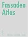 Fassaden Atlas (Konstruktionsatlanten)