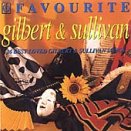 Favourite Gilbert and Sullivan by George Baker, Geraint Evans, Ian Wallace, John Cameron, and John Shaw