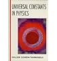 Universal Constants in Physics (Mcgraw Hill Horizons of Science Series)