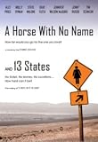 A Horse With No Name and 13 States - 2-disc Special Edition Box Set