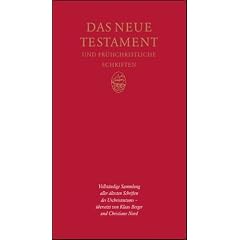 Das Neue Testament und fr�hchristliche Schriften