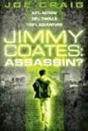 Jimmy Coates, assassin?