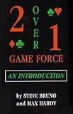 Two-Over-One Game Force: An Introduction