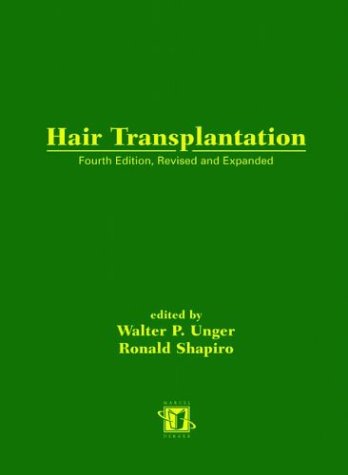Hair Transplantation, Fourth Edition