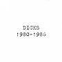 Dicks 1980-1986